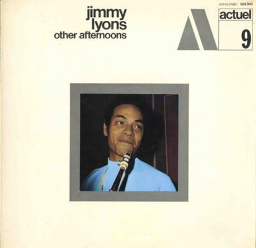 Jimmy Lyons - Other Afternoons vinyl record cover