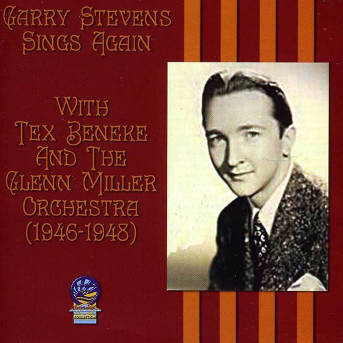 Garry Stevens Sings Again 1946-1948