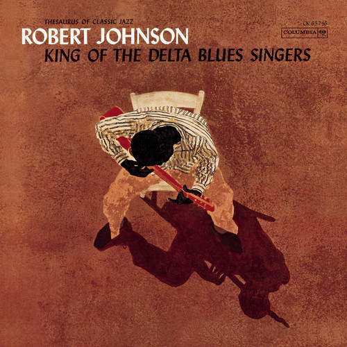 Robert Johnson - King Of Delta Blues Singers (+ 1 Bonus Track)