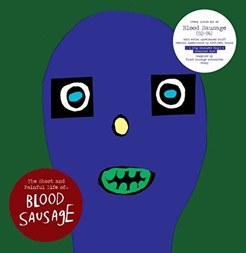 Blood Sausage - Short And Painful Life Of vinyl record cover