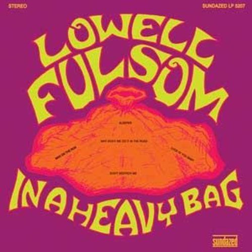 Lowell Fulsom - In a Heavy Bag vinyl record cover