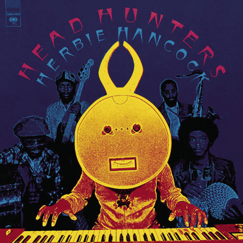 Headhunters (remastered) Herbie Hancock - Headhunters (remastered)