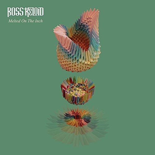Boss Keloid - Melted On The Inch vinyl record cover
