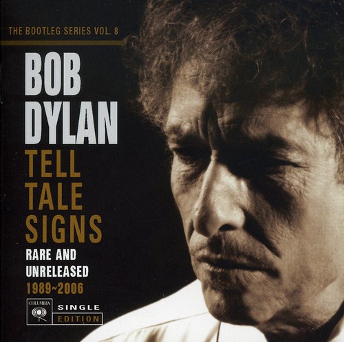 Bob Dylan - Tell Tale Signs: Bootleg Series, Vol. 8 vinyl record cover