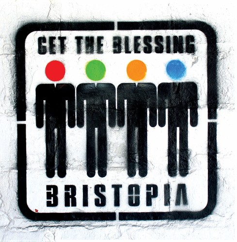 Get the Blessing - Bristopia vinyl record cover