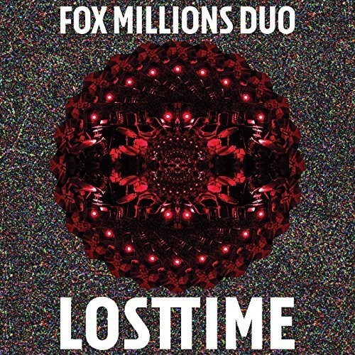 Fox Millions Duo - Lost Time vinyl record cover
