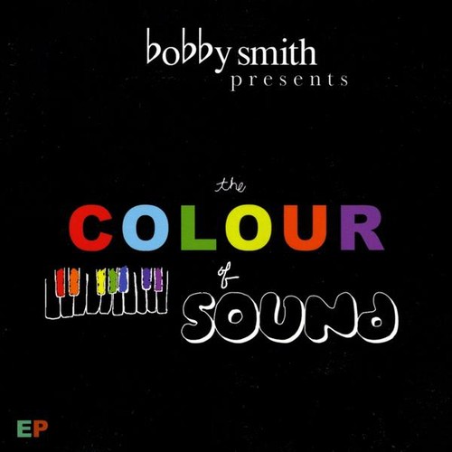 Bobby Smith - Colour of Sound