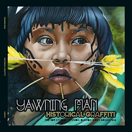 Yawning Man - Historical Graffiti vinyl record cover