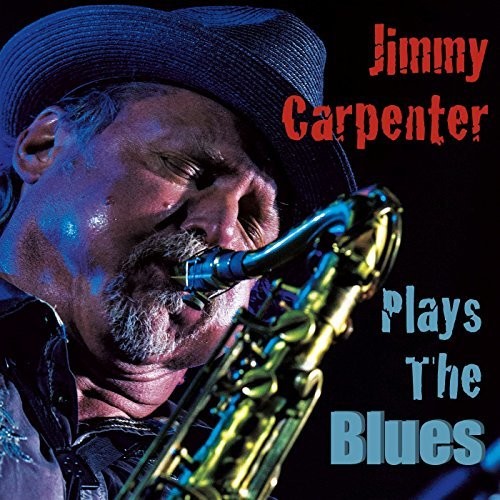 Jimmy Carpenter - Plays The Blues vinyl record cover
