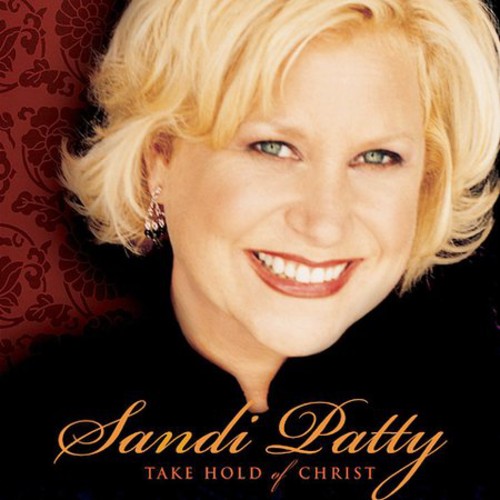 Sandi Patty - Take Hold of Christ vinyl record cover