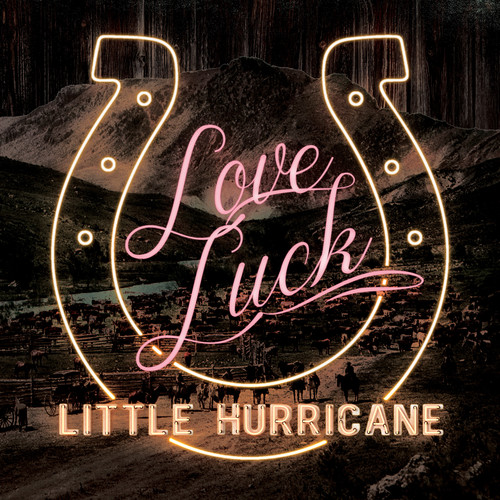 little hurricane - Love Luck