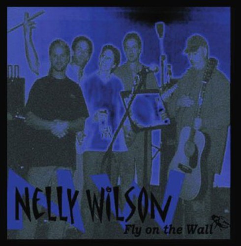Nelly Wilson - Fly on the Wall