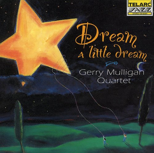 Gerry Mulligan - Dream a Little Dream