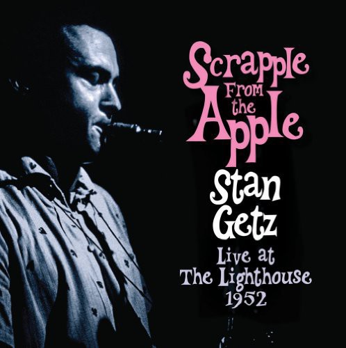 Scrapple from the Apple: Live at the Lighthouse