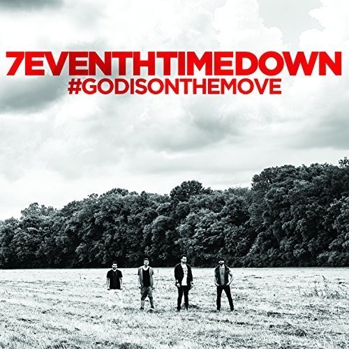 7eventh Time Down - God Is On The Move vinyl record cover