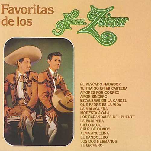 Hermanos Zaizar - Favoritas de los Hermanos Zaizar