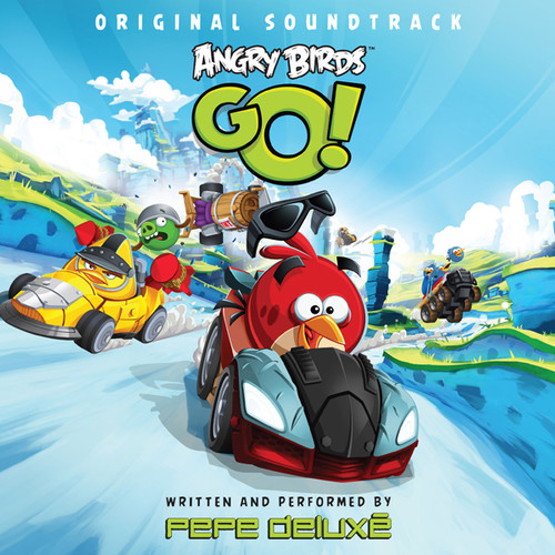 Angry Birds Go! (Original Soundtrack)