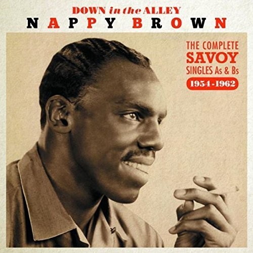 Nappy Brown - Down In The Alley: Complete Singles As & Bs 54-62 vinyl record cover