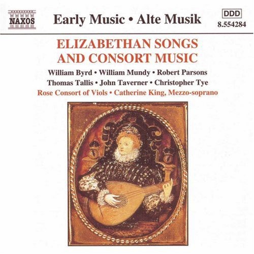 Rose Consort Of Viols - Elizabethan Songs & Consort Music / Various
