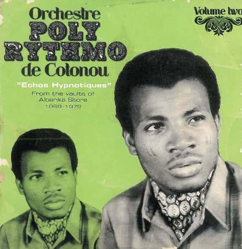 Orchestre Poly-Rythmo De Cotonou - Echos Hypnotiques, Vol. 2 vinyl record cover