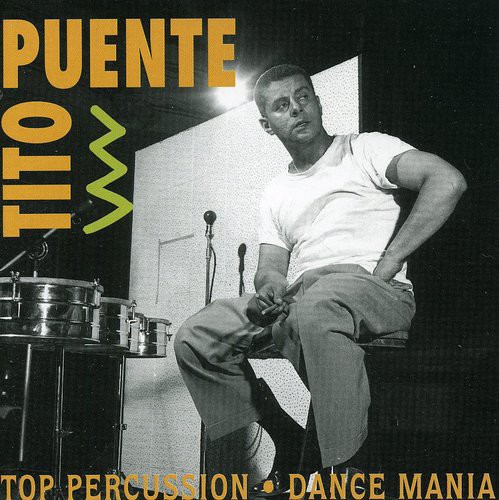 Tito Puente - Top Percussion/Dance Mania vinyl record cover
