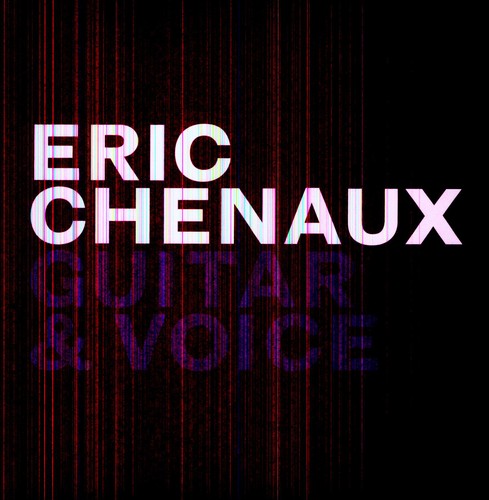 Eric Chenaux - Guitar and Voice vinyl record cover