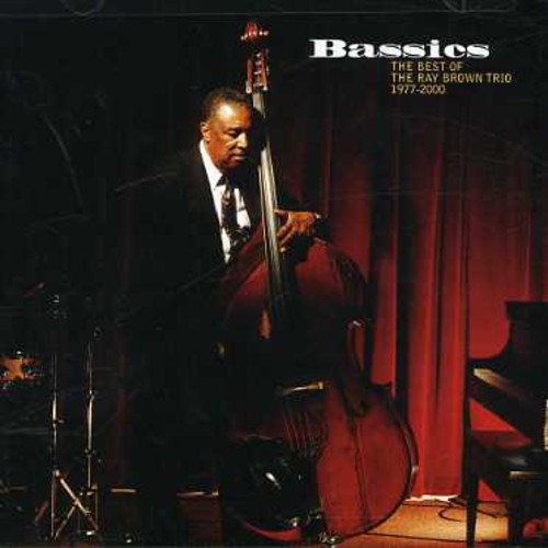 Ray Brown - Bassics: Best of Ray Brown Trio 1977-2000 vinyl record cover