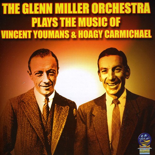 Plays Hoagy Carmichael and Vincent Youmans