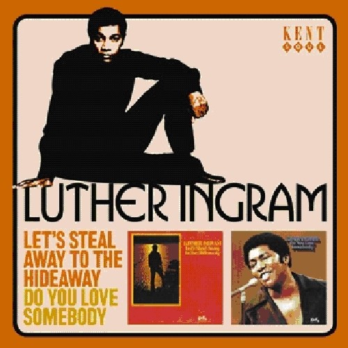 Let's Steal Away To The Hideaway/Do You Love Someb