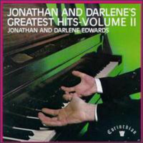 Jonathan Edwards & Darlene - Greatest Hits 2