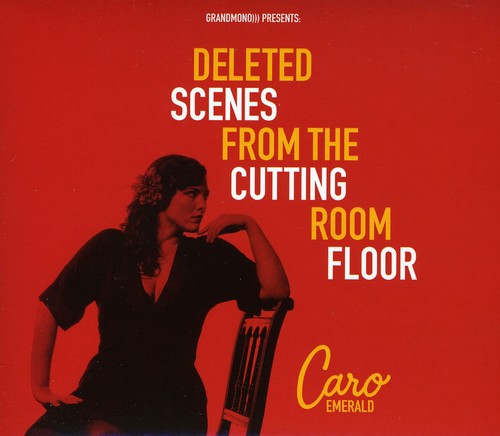 Caro Emerald - Deleted Scenes from the Cutting Room Floor vinyl record cover