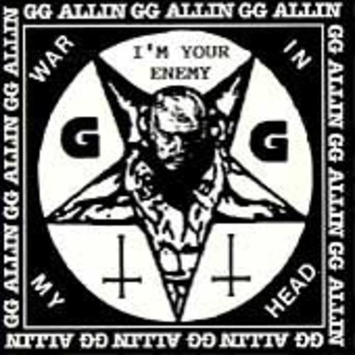 Gg Allin & Shrinkwrap - I'm Your Enemy / War in My Head