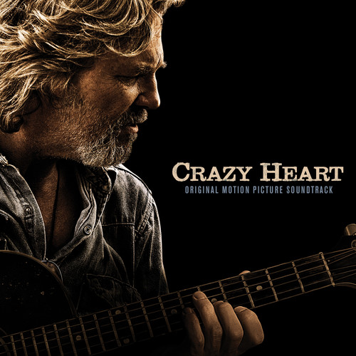 Crazy Heart - Crazy Heart (Original Motion Picture Soundtrack) vinyl record cover