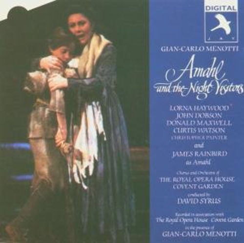 Menotti / Rainbird / Haywood / Covent Garden - Amahl & The Night Visitors