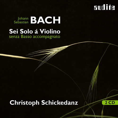J Bach S / Schickedanz - Sei Solo a Violino Senza Basso Accompagnato vinyl record cover