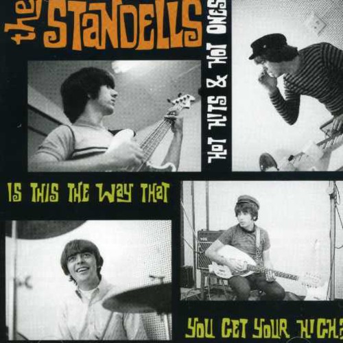 The Standells - Hot Hits & Hot Ones Is This The Way To Get Your Hi vinyl record cover