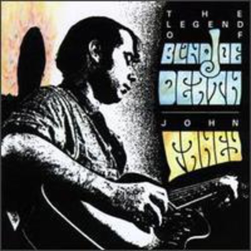 John Fahey - Legend of Blind Joe Death