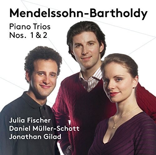 Bartholdy / Fischer / Gilad - Piano Trios Nos. 1 & 2 vinyl record cover