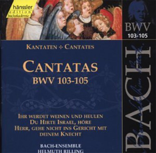 Sacred Cantata BWV 103-105