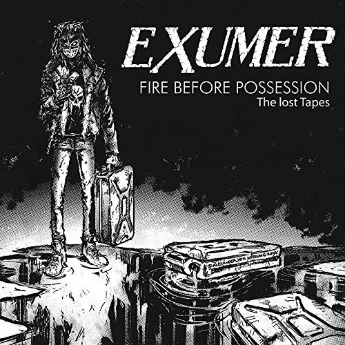 Fire Before Possession-The Lost Tapes