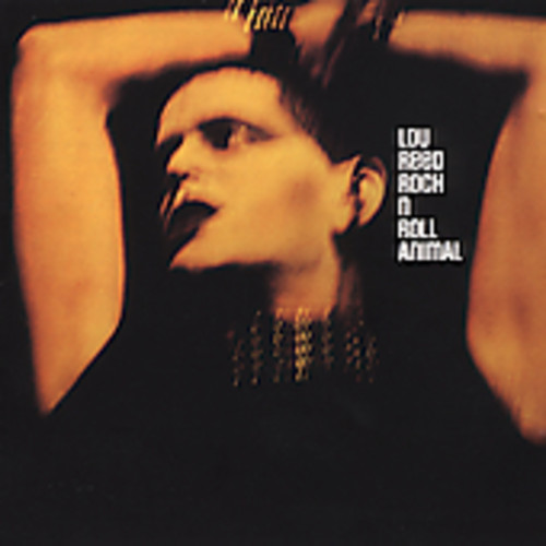 Lou Reed - Rock & Roll Animal