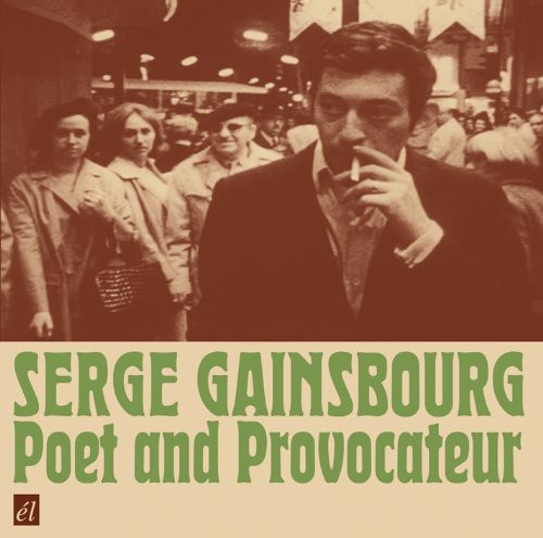 Serge Gainsbourg - Poet & Provacateur vinyl record cover
