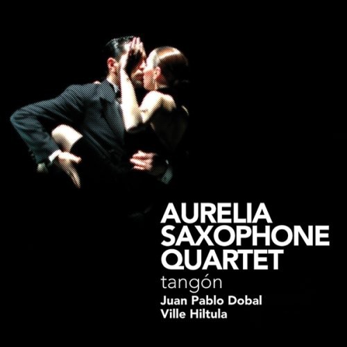 Aurelia Saxophone Quartet - Tangon