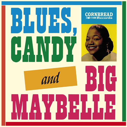 Blues Candy & Big Maybelle