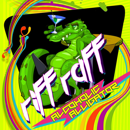 Riff Raff - Alcoholic Alligator vinyl record cover