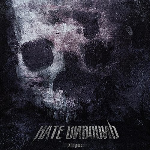 Hate Unbound - Plague vinyl record cover
