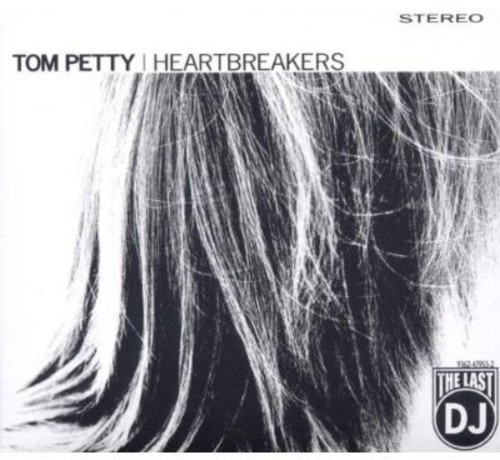 Tom Petty & The Heartbreakers - Last DJ