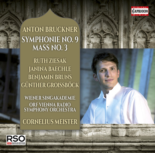 Bruckner / Ziesak / Bruns / Meister / Baechle - Bruckner: Symphony No. 9 & Mass No. 3 vinyl record cover