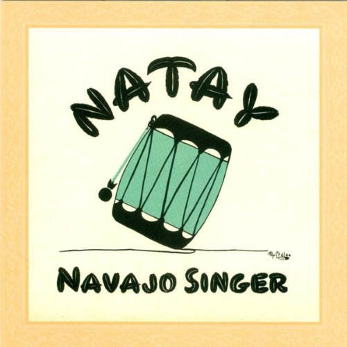 Ed Natay Lee - Natay - Navajo Singer