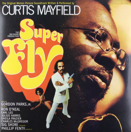 Super Fly (Original Motion Picture Soundtrack)